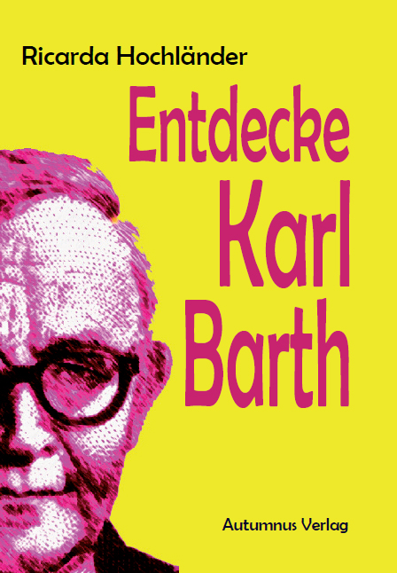 Entdecke Karl Barth