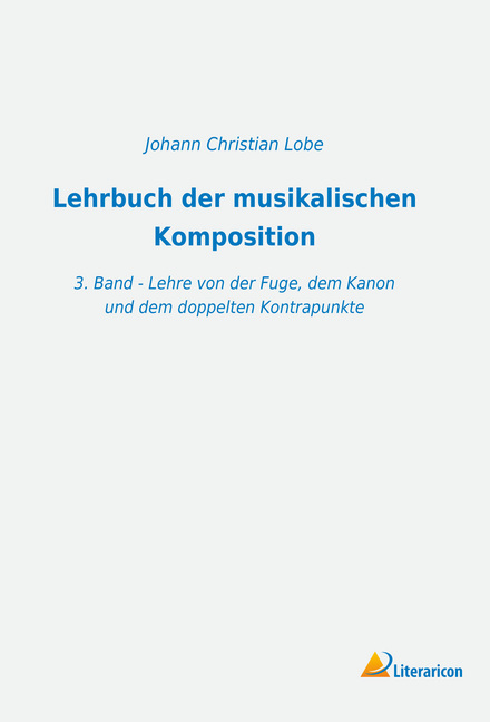 Lehrbuch der musikalischen Komposition