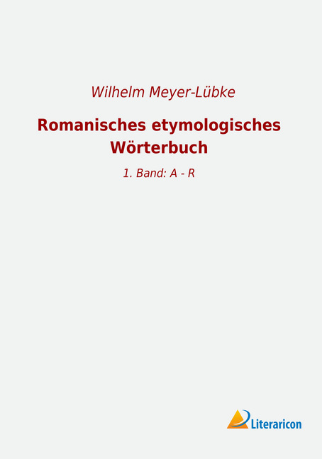 Romanisches etymologisches Wörterbuch