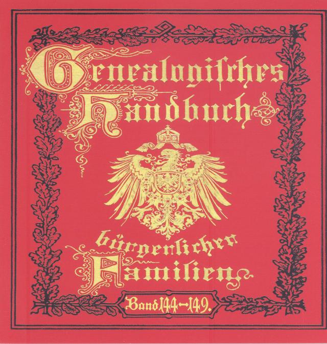 Deutsches Geschlechterbuch - CD-ROM. Genealogisches Handbuch bürgerlicher Familien / Genealogisches Handbuch bürgerlicher Familien Bände 144-149, DVD-ROM