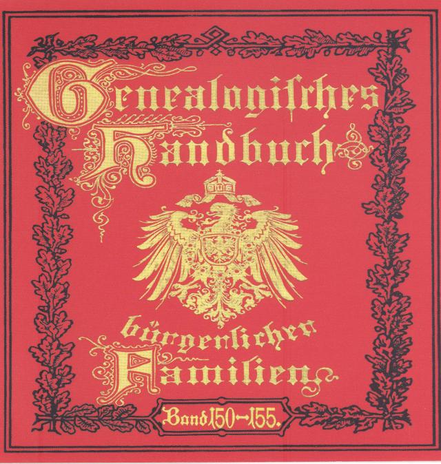 Deutsches Geschlechterbuch - CD-ROM. Genealogisches Handbuch bürgerlicher Familien / Genealogisches Handbuch bürgerlicher Familien Bände 150-155, DVD-ROM