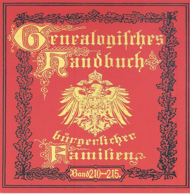 Deutsches Geschlechterbuch - CD-ROM. Genealogisches Handbuch bürgerlicher Familien / Genealogisches Handbuch bürgerlicher Familie Bände 210-215, DVD-ROM
