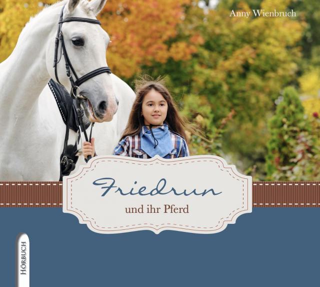 Friedrun und ihr Pferd
