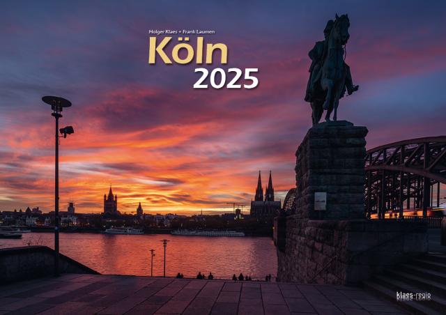 Köln 2025 Bildkalender A3 quer, spiralgebunden
