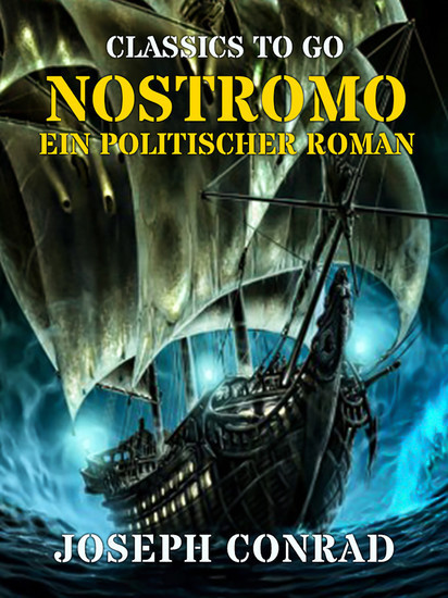 Nostromo Ein politischer Roman
