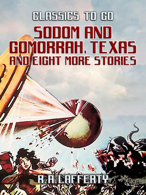 Sodom and Gomorrah, Texas and eight more stories