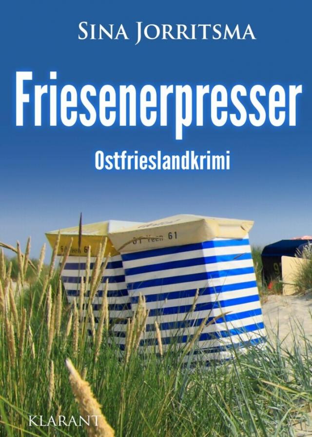 Friesenerpresser. Ostfrieslandkrimi Mona Sander und Enno Moll ermitteln  