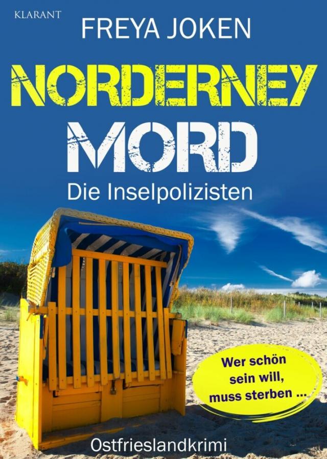 Norderney Mord. Ostfrieslandkrimi Die Inselpolizisten  
