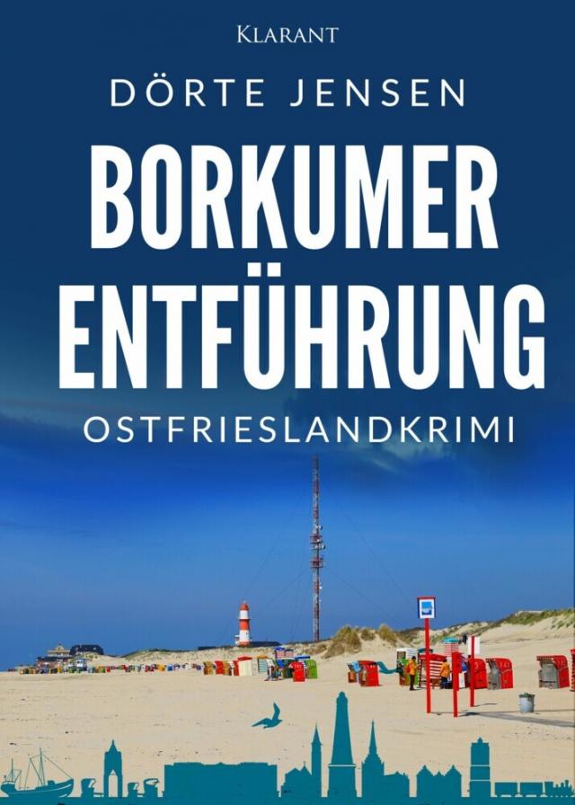 Borkumer Entführung. Ostfrieslandkrimi Borkumer Polizei ermittelt  
