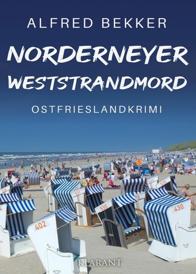 Norderneyer Weststrandmord. Ostfrieslandkrimi Die Inselermittler  