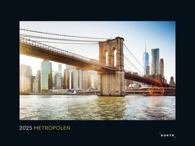 Metropolen - KUNTH Wandkalender 2025