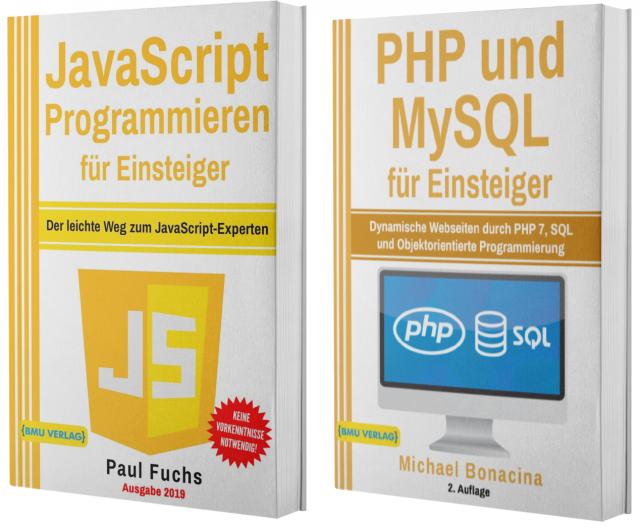 JavaScript Programmieren für Einsteiger + PHP und MySQL für Einsteiger (Hardcover)