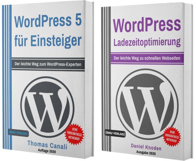 WordPress 5 für Einsteiger + WordPress Ladezeitoptimierung (Hardcover)