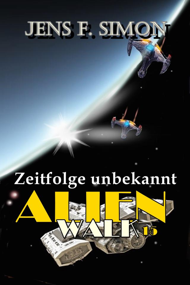 Zeitfolge unbekannt (AlienWalk 15)