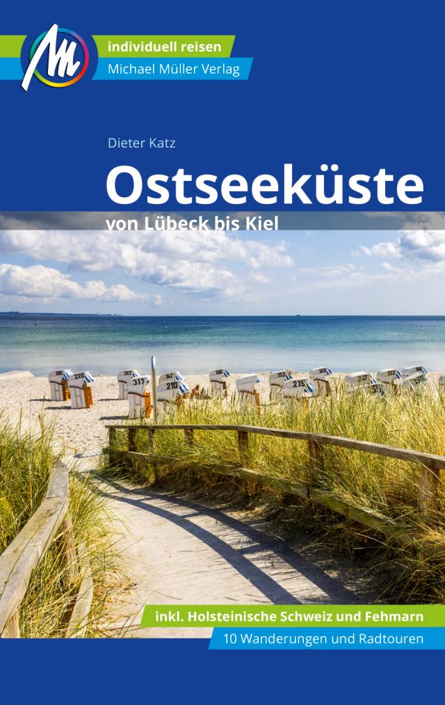 Ostseeküste von Lübeck bis Kiel Reiseführer Michael Müller Verlag