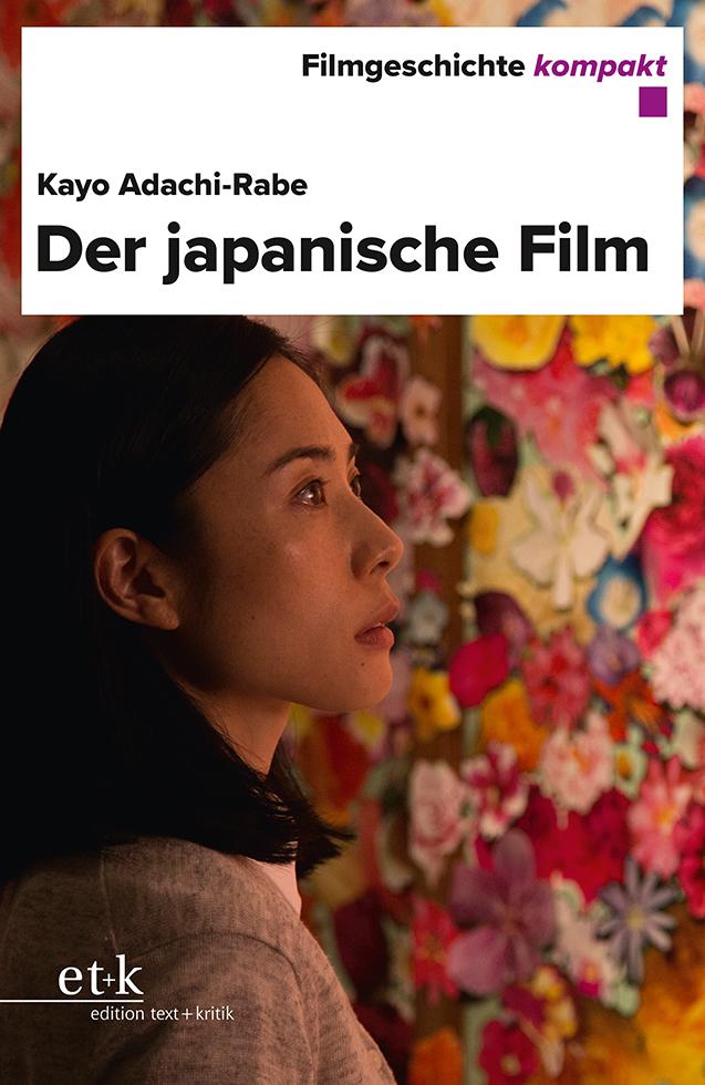 Filmgeschichte kompakt - Der japanische Film