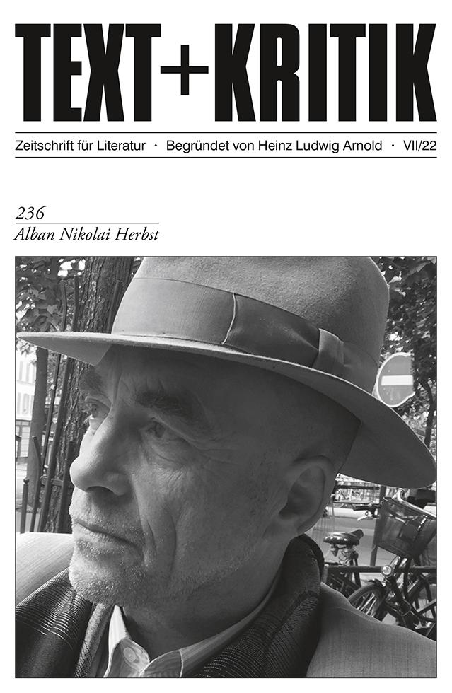 TEXT + KRITIK 236 - Alban Nikolai Herbst