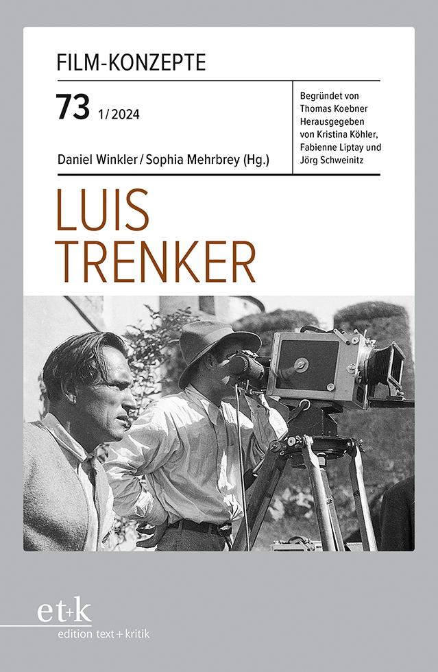 FILM-KONZEPTE 73 - Luis Trenker