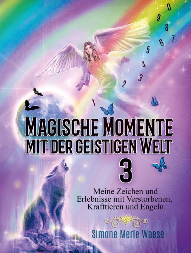 Magische Momente mit der geistigen Welt 3