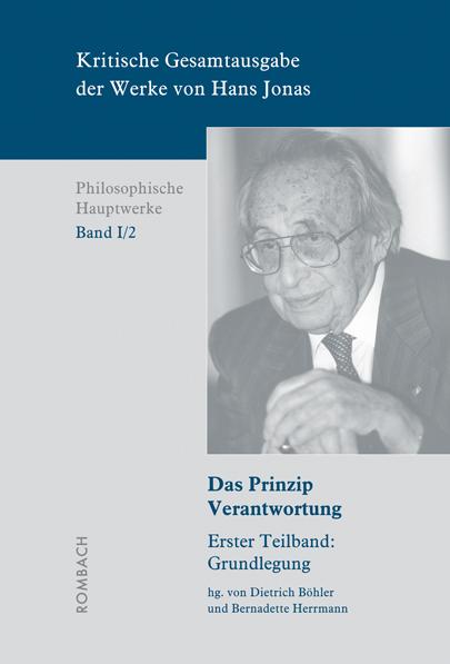 Kritische Gesamtausgabe der Werke von Hans Jonas – Philosophische Hauptwerke: Bd. I/2a