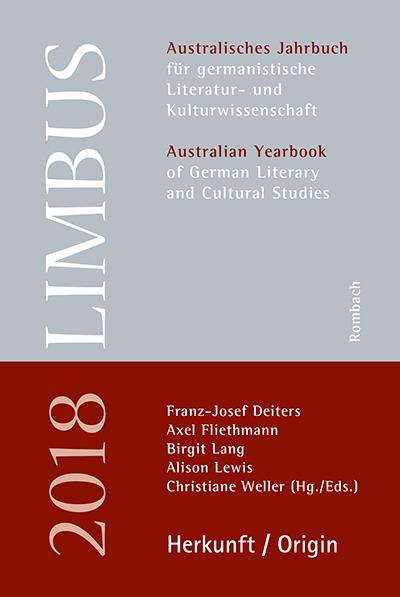 Limbus – Australisches Jahrbuch für germanistische Literatur- und Kulturwissenschaft, Band 11 (2018): Herkunft / Origin