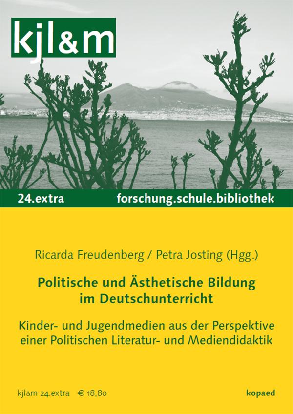 Politische und Ästhetische Bildung im Deutschunterricht