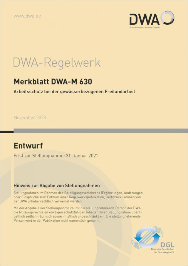 Merkblatt DWA-M 630 Arbeitsschutz bei der gewässerbezogenen Freilandarbeit (Entwurf)