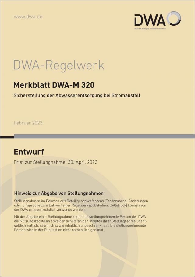 Merkblatt DWA-M 320 Sicherstellung der Abwasserentsorgung bei Stromausfall (Entwurf)