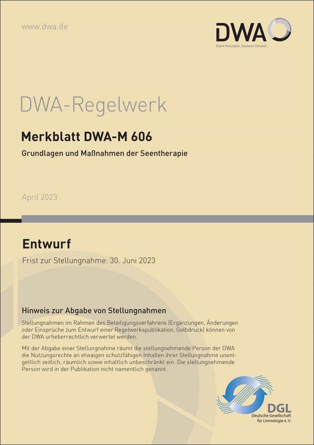 Merkblatt DWA-M 606 Grundlagen und Maßnahmen der Seentherapie (Entwurf)