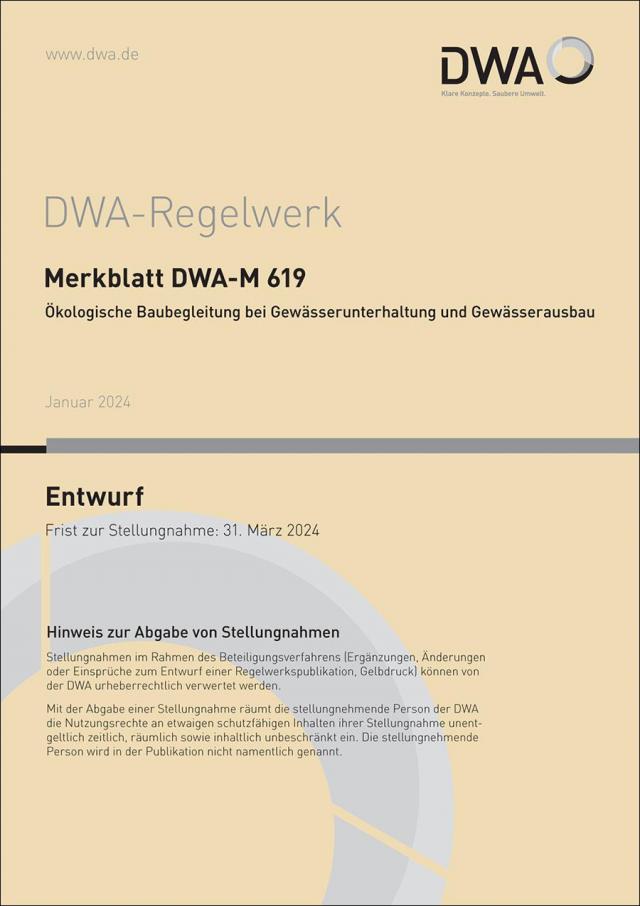 Merkblatt DWA-M 619 Ökologische Baubegleitung bei Gewässerunterhaltung und -ausbau (Entwurf)