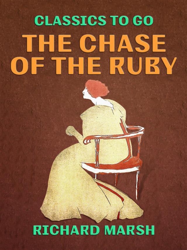 Chase of the Ruby