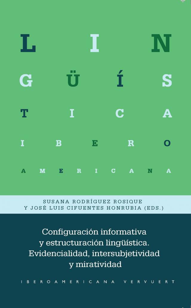 Configuración informativa y estructuración lingüística Lingüística Iberoamericana  