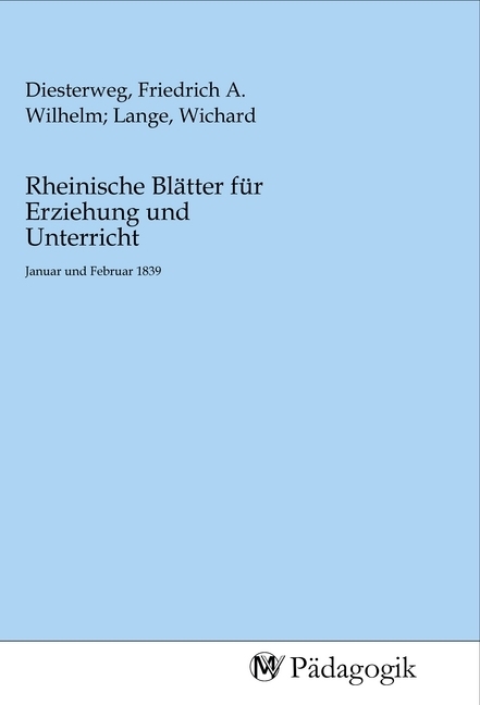 Rheinische Blätter für Erziehung und Unterricht