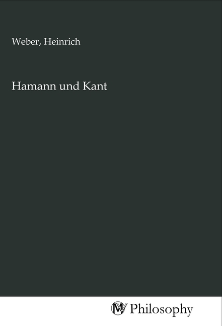 Hamann und Kant