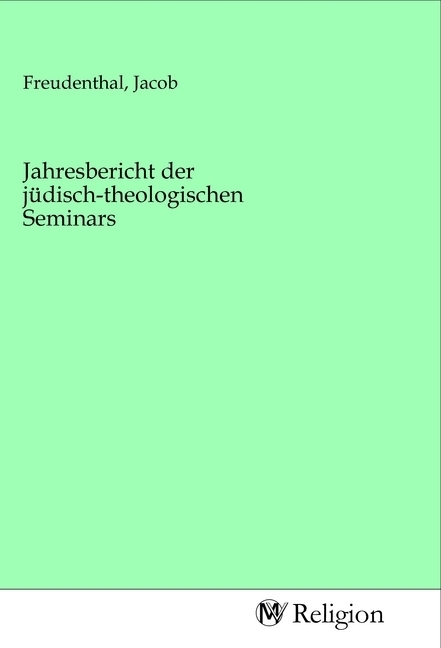 Jahresbericht der jüdisch-theologischen Seminars
