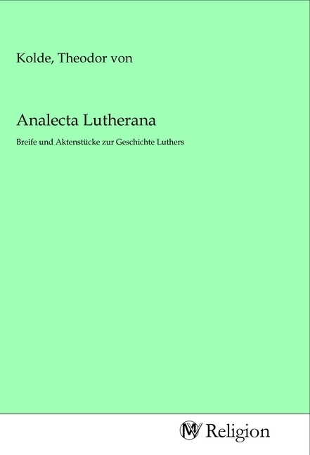 Analecta Lutherana