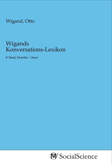 Wigands Konversations-Lexikon