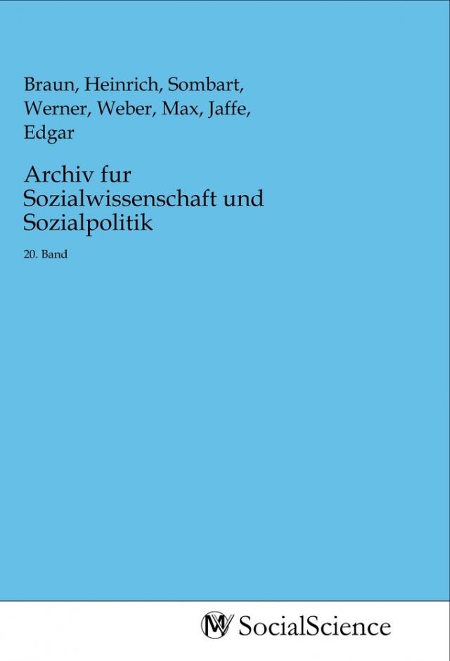 Archiv fur Sozialwissenschaft und Sozialpolitik