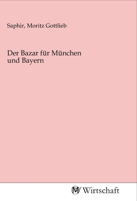 Der Bazar für München und Bayern