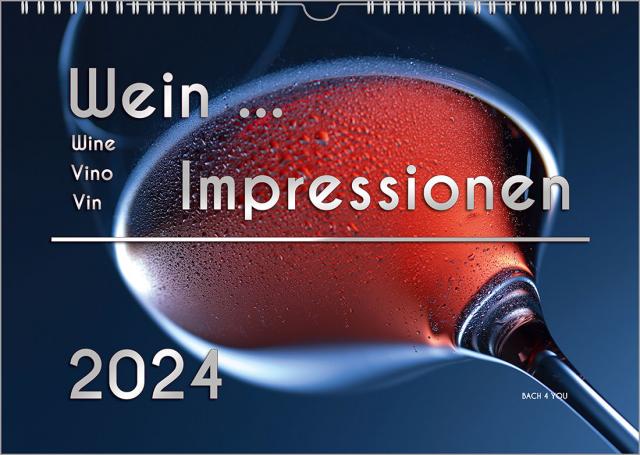 Der Weinkalender 2024, DIN A4 – ein Fotokalender