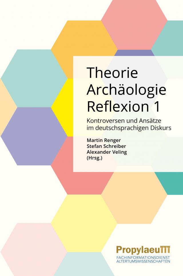 Theorie | Archäologie | Reflexion 1