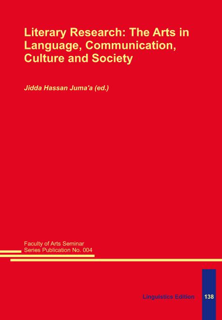 Literary Research: The Arts in Language, Communication, Culture and Society