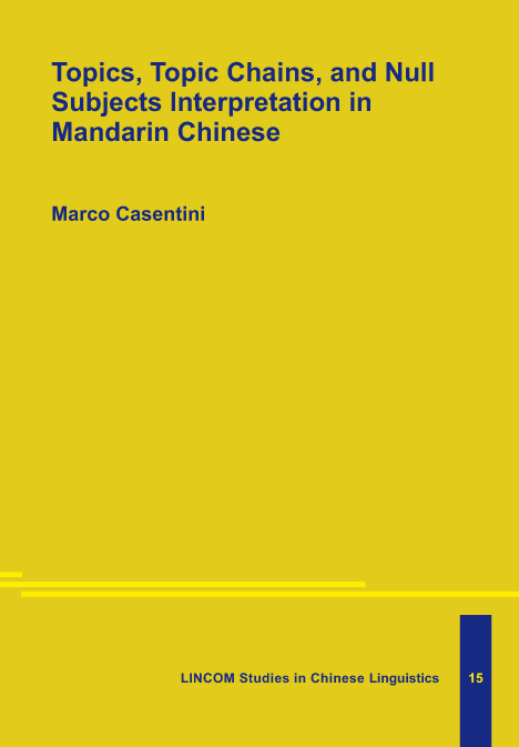 Topics, Topic Chains, and Null Subjects Interpretation in Mandarin Chinese