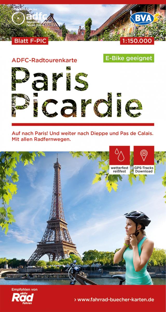 ADFC-Radtourenkarte F-PIC Paris Picardie 1:150.000, reiß- und wetterfest, E-Bike geeignet, GPS-Tracks Download
