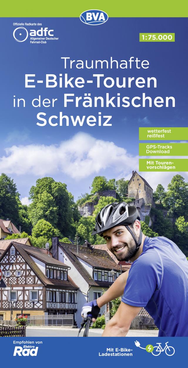 ADFC-Regionalkarte Traumhafte E-Bike-Touren in der Fränkischen Schweiz, 1:75.000, mit Tagestourenvorschlägen, reiß- und wetterfest, GPS-Tracks Download