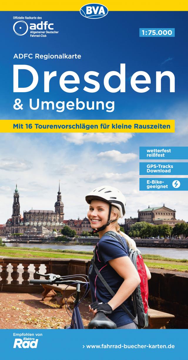 ADFC-Regionalkarte Dresden & Umgebung, 1:75.000, mit Tagestourenvorschlägen, reiß- und wetterfest, E-Bike-geeignet, GPS-Tracks Download