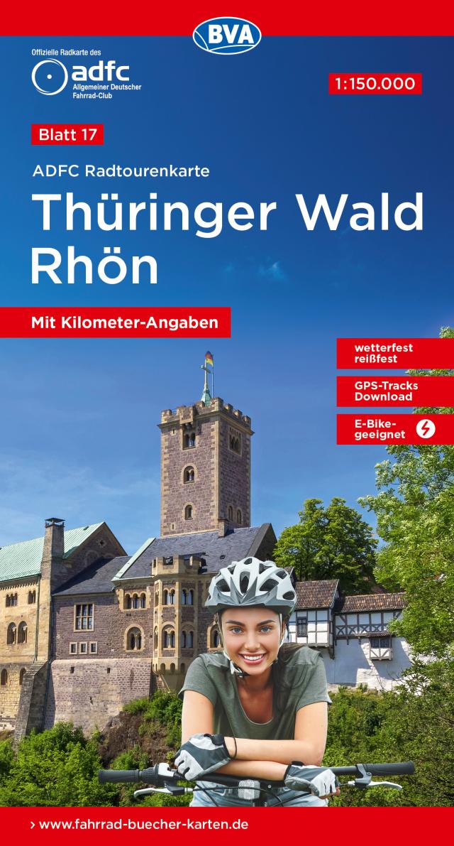 ADFC-Radtourenkarte 17 Thüringer Wald Rhön 1:150.000, reiß- und wetterfest, E-Bike geeignet, GPS-Tracks Download, mit Bett+Bike Symbolen, mit Kilometer-Angaben