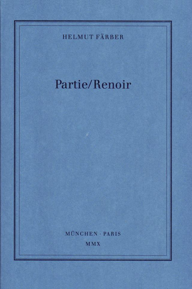 Partie / Renoir oder / ou