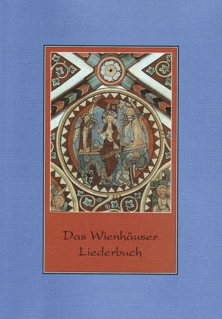 Das Wienhäuser Liederbuch