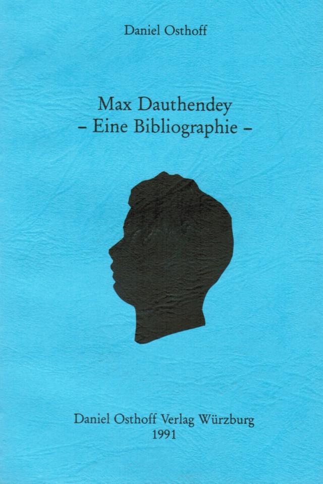 Max Dauthendey - Eine Bibliographie